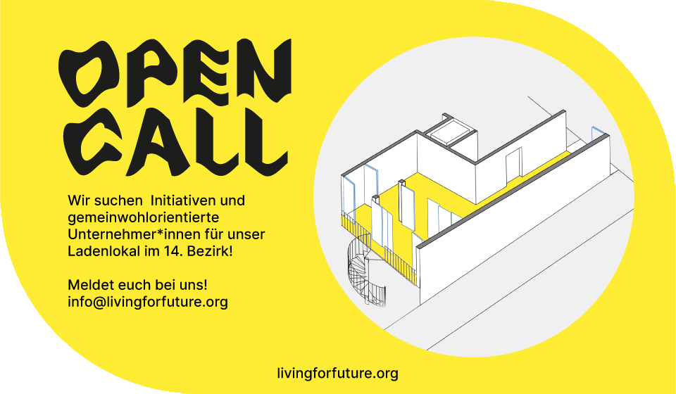 Open Call für unser Ladenlokal